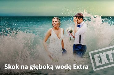 "Skok na głęboką wodę"