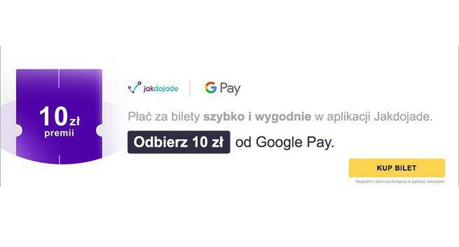 Google Pay oferuje 10 złotych na kolejne zakupy na bilety w Jakdojade