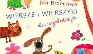 Jan Brzechwa. Wiersze i wierszyki dla najmłodszych