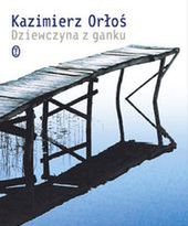 Kazimierz Orłoś laureatem nagrody miesięcznika „Nowe Książki”