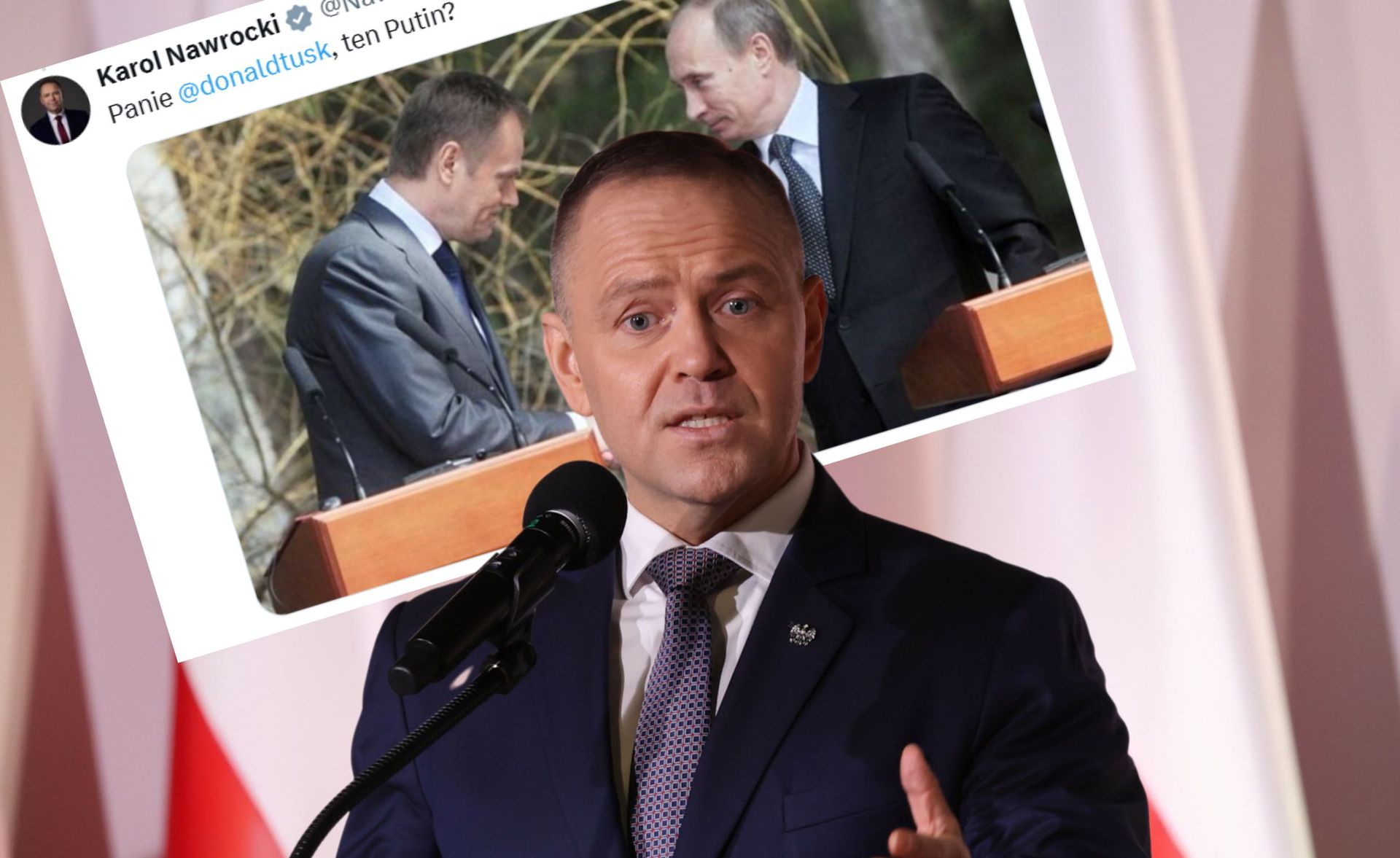 Nawrocki odpowiada Tuskowi. "Ten Putin?"