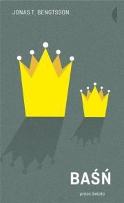 „Baśń”, Jonas T. Bengtsson