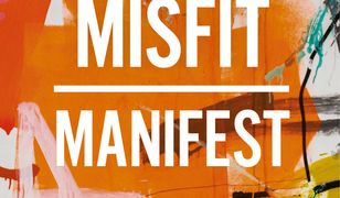Misfit. Manifest (TED Books)