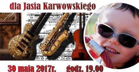 Artyści zagrają dla chorego Jasia. Przyjdź na koncert charytatywny do CSK!