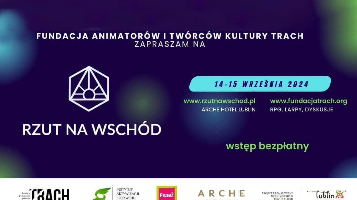 Rzut na wschód - festiwal fabularny w Lublinie