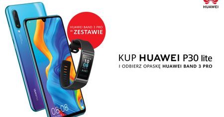 Huawei P30 lite z opaską dla aktywnych za darmo [#wSkrócie]