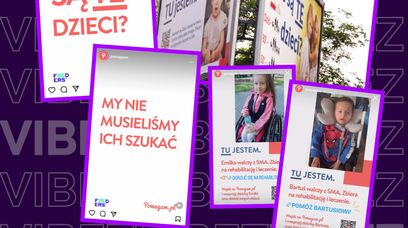 Odpowiadają na kampanię "gdzie są TE dzieci?". "TU SĄ!!!"