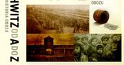 "Auschwitz od A do Z" - nowe wydawnictwo Muzeum Auschwitz