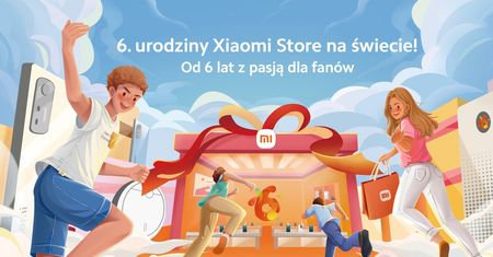 Xiaomi Store działają już sześć lat, z tej okazji smartfony w promocji