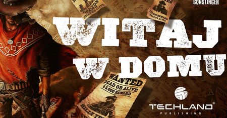 Call of Juarez ponownie w rękach Techlandu