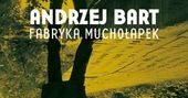 Borys Lankosz o nowym filmie „Fabryka muchołapek”