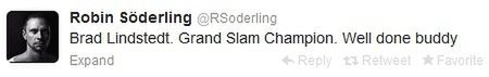 Robin Söderling pogratulował na Twitterze Robertowi Lindstedtowi zdobycia wielkoszlemowego tytułu w grze podwójnej