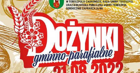 Dożynki Gminy Tereszpol 2022. Wystąpią: Veegas i Pozytywnie albo Wcale
