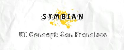 Koncepcyjny interfejs dla Symbiana: San Francisco