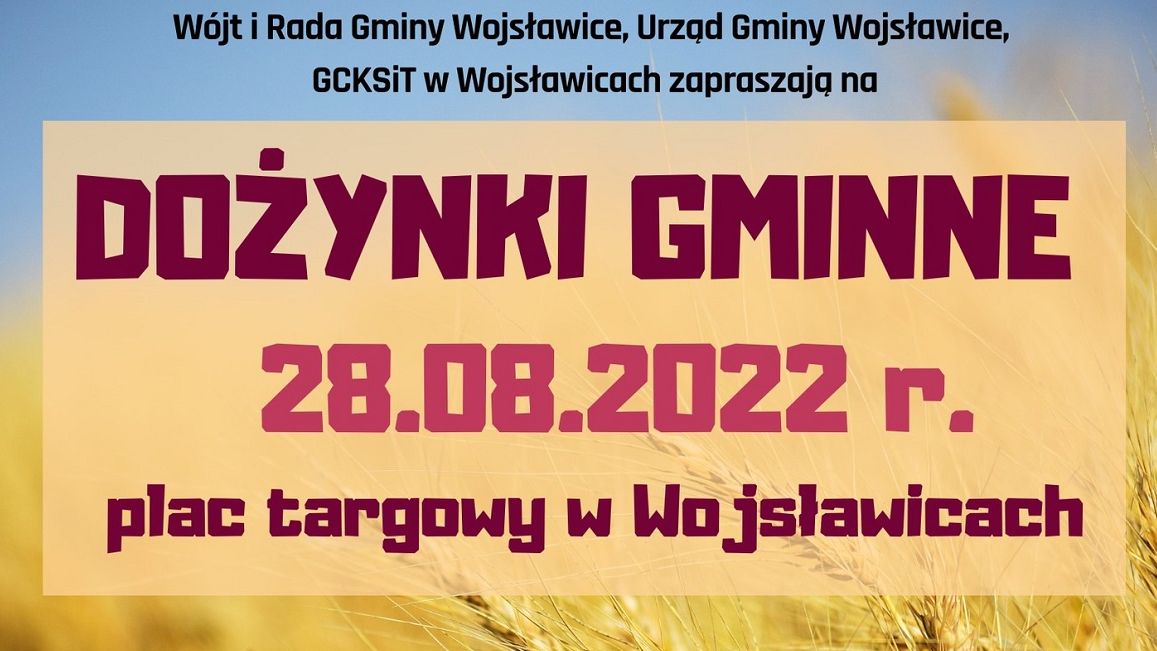 Dożynki Gminy Wojsławice 2022