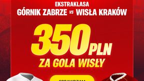 Kurs 175.00 na gola Wisły w meczu z Górnikiem! Odbierz 350 zł bonusu