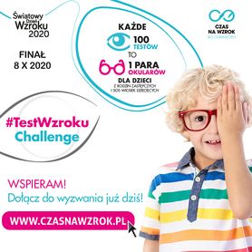 #TestWzrokuChallenge – Ty sprawdzasz wzrok, a dzieci dostają okulary