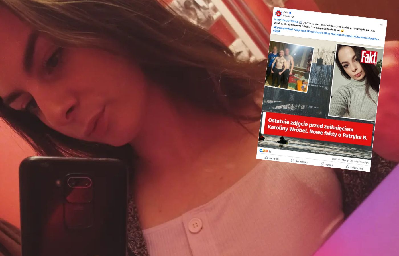 Zaginięcie Karoliny Wróbel. Nowe fakty o zatrzymanym Patryku B.