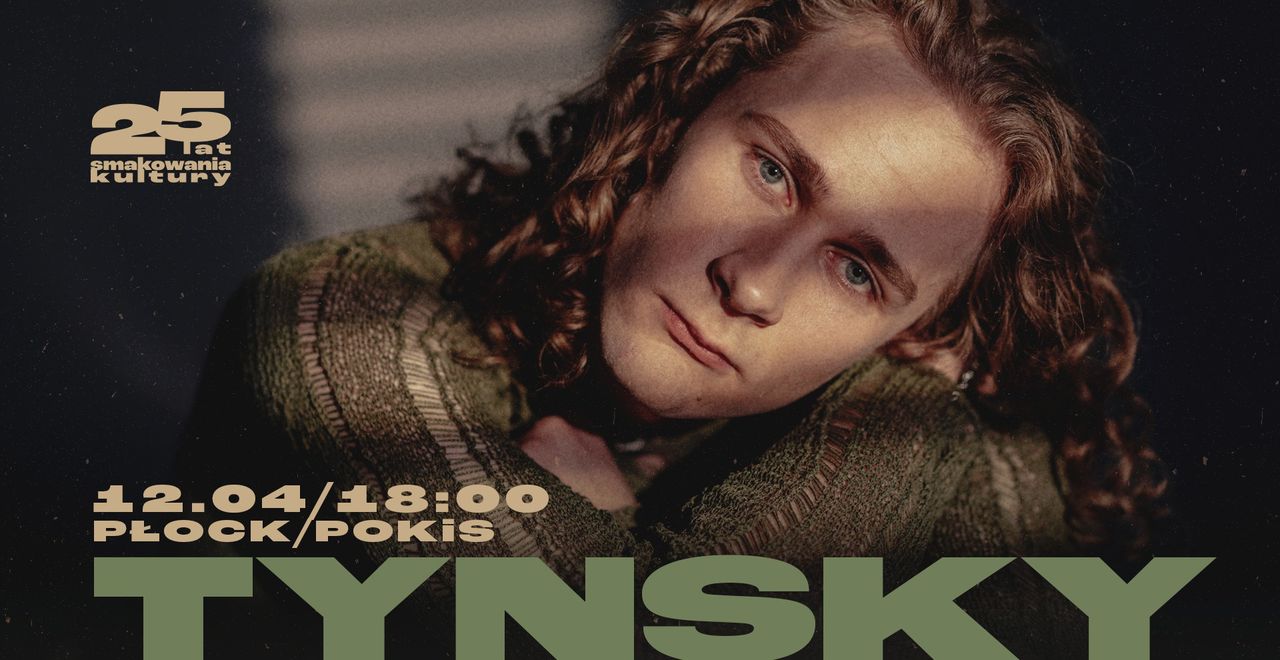 TYNSKY w POKISIE