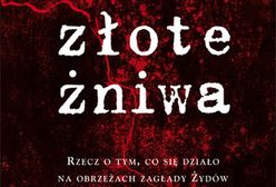 Bożena Szaynok o "Złotych żniwach": prawdziwe fakty, okrojony kontekst