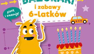 Bazgraki i zabawy 6-latków