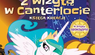 Zamek Celestii. My Little Pony. Książka młodego konstruktora