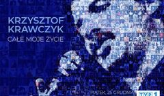 Dokumentalny film „Krzysztof Krawczyk - całe moje życie” 25 grudnia w TVP1