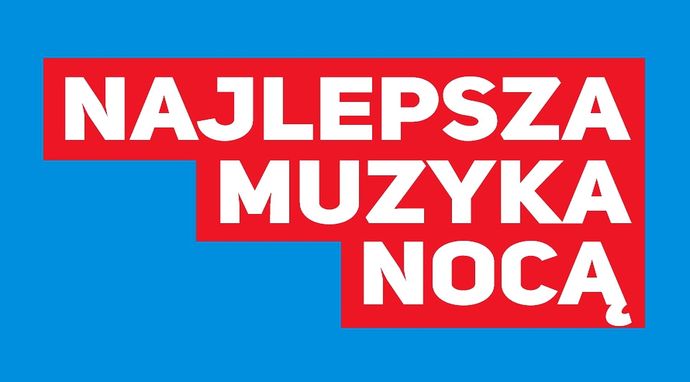 Najlepsza muzyka nocą