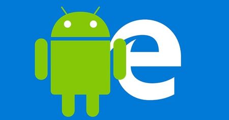 Microsoft Edge w wersji na Androida nabiera kształtów