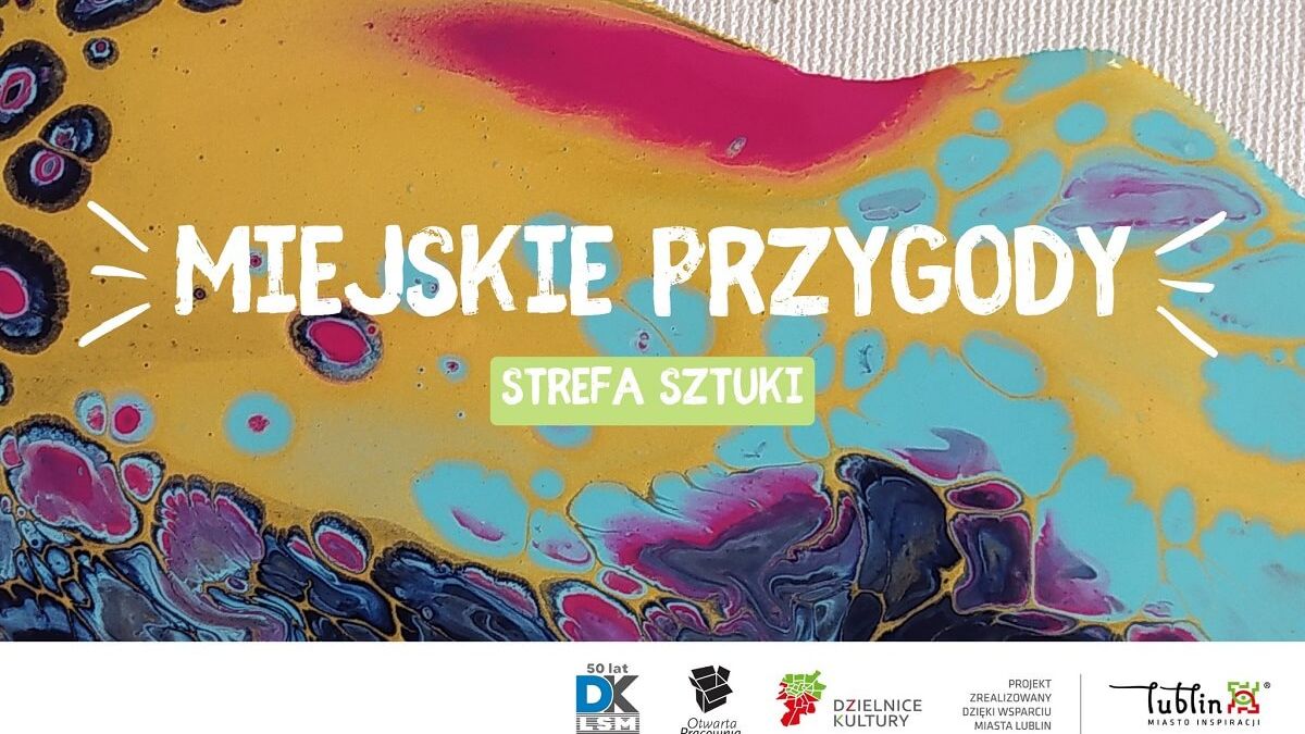 Miejskie przygody w dzielnicy LSM