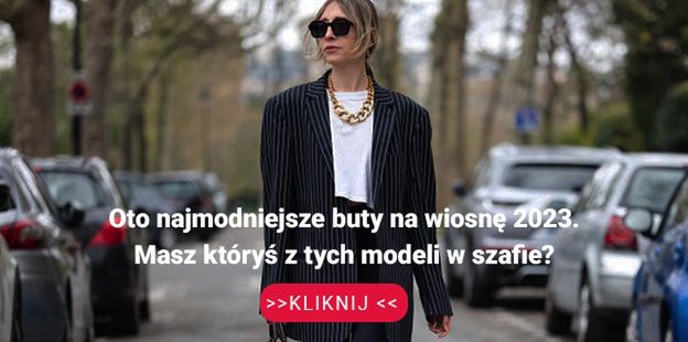 Zobacz, jakie buty są na topie wiosną 2023