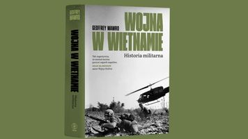 Wojna w Wietnamie. Historia militarna (wyd. Rebis, Poznań 2026)