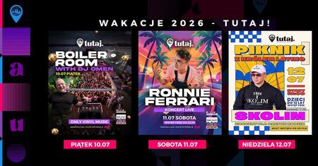 Weekend w Tutaj. Przystań Towarzyska. Ronnie Ferrari, SKOLIM i Boiler Room w Płocku