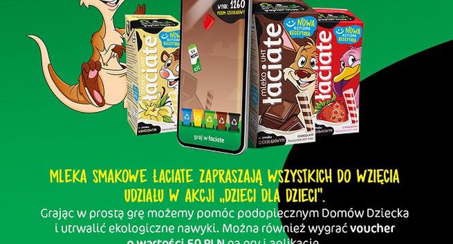 Łaciate z kampanią mlecze smakowych na Dzień Dziecka