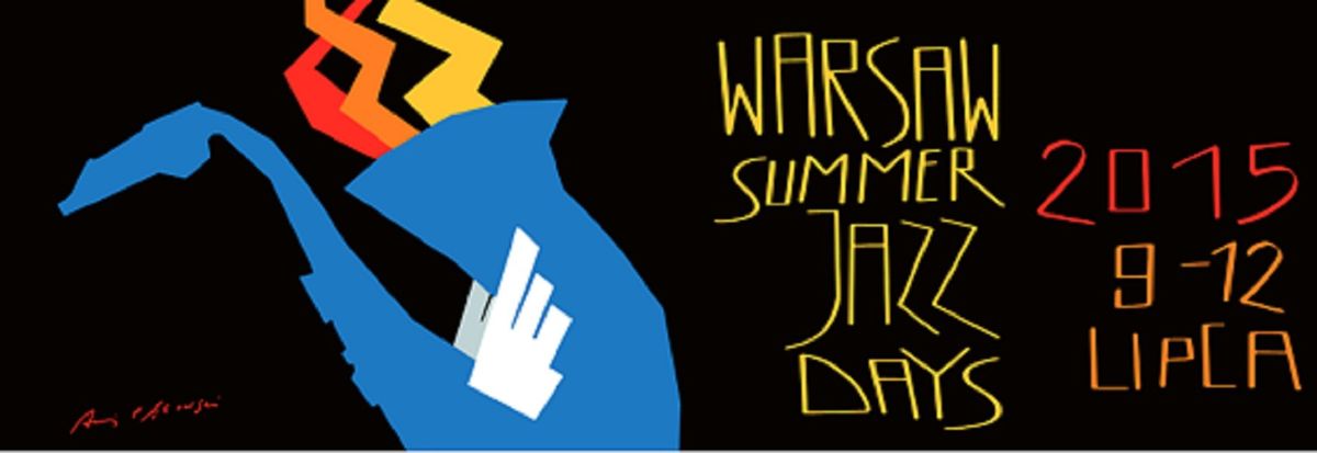 Warsaw Summer Jazz Days 2015. Znamy program!