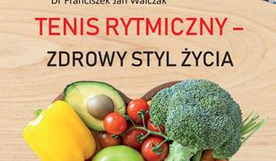 Tenis rytmiczny - zdrowy styl życia