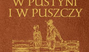 W pustyni i w puszczy - wydanie ekskluzywne