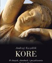 Andrzej Szczeklik o chorych, chorobach i duszy medycyny