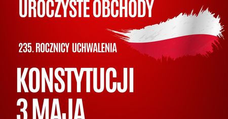 Ostrowiec Świętokrzyski uczci Konstytucję 3 Maja. Będzie msza, przemarsz i patriotyczna uroczystość