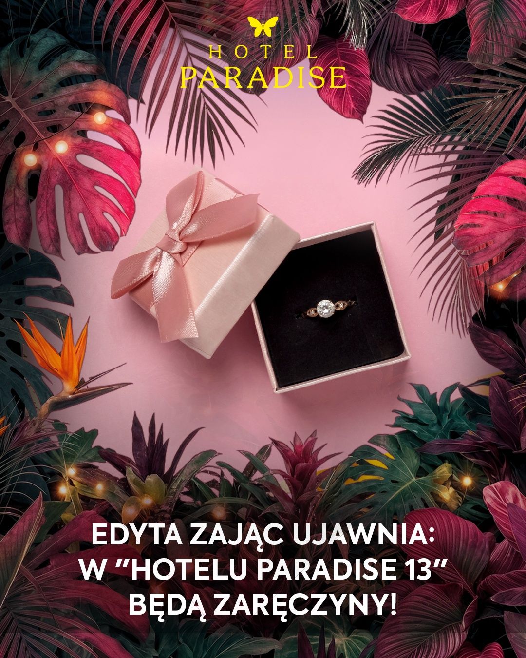 W "Hotelu Paradise" szykuje się niespodzianka