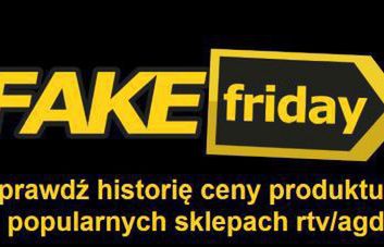 Strona Fake Friday sprawdzi ceny produktów. Wykryje manipulacje sprzedawców w Czarny Piątek