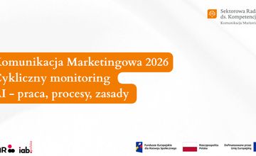 AI przejmuje część zadań w marketingu. Zmienia się rola pracowników i agencji