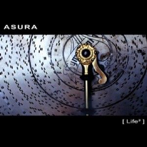 Okładka albumu Life² wykonawcy Asura