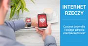 Internet Rzeczy – Czy jest dobry dla Twojego zdrowia i bezpieczeństwa?