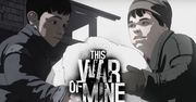 W This War of Mine na konsolach wojna nie oszczędzi także dzieci