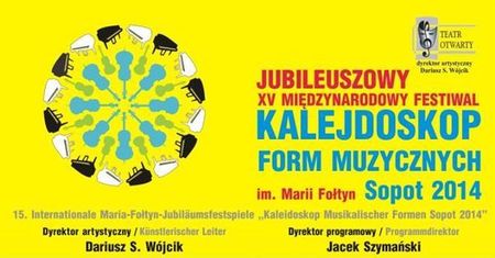 Międzynarodowy Festiwal "Kalejdoskop Form Muzycznych im. Marii Fołtyn" w Zatoce Sztuki w Sopocie