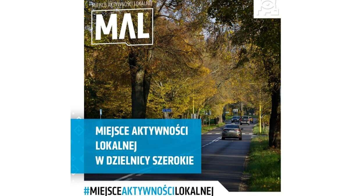 MAL w dzielnicy Szerokie