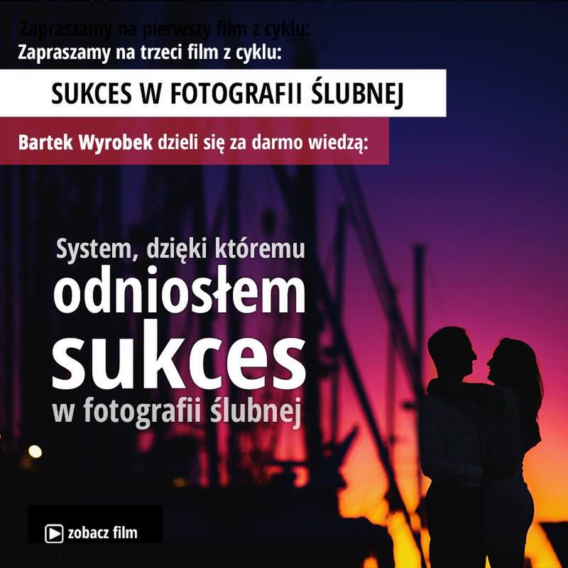 System, dzięki któremu odniosłem sukces w fotografii ślubnej 2