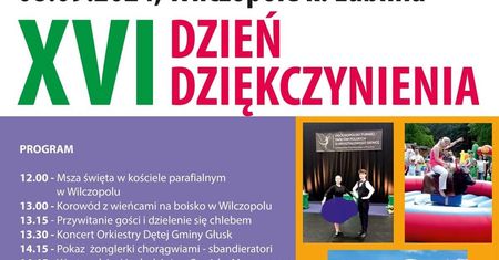 Dzień Dziękczynienia w Wilczopolu 2024. Występy zaproszonych zespołów. Zobacz godzinowy program