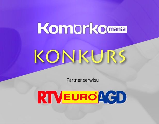 Konkurs Komórkomanii i RTV EURO AGD 1
